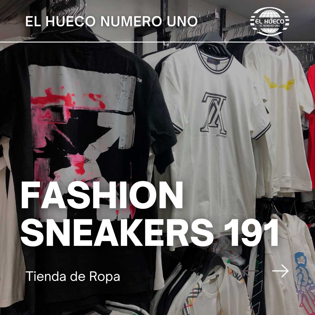 Fashion sneakers 191 el hueco numero uno