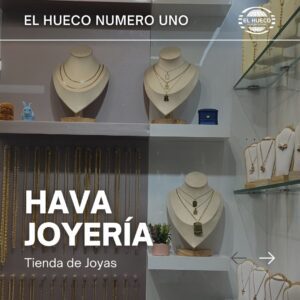 Hava Joyería en El Hueco Número Uno, categoría Joyería