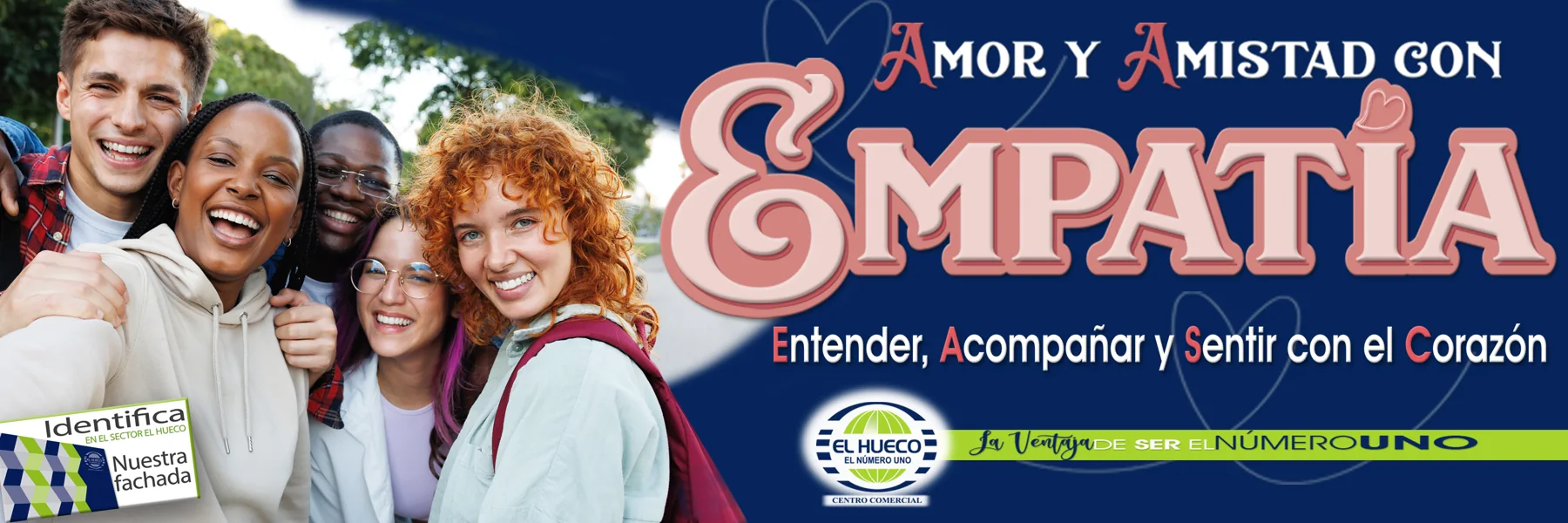 Amor y Amistad con Empatia: entender, acompanar y sentir con el corazon - Centro Comercial El Hueco Numero Uno, Medellin